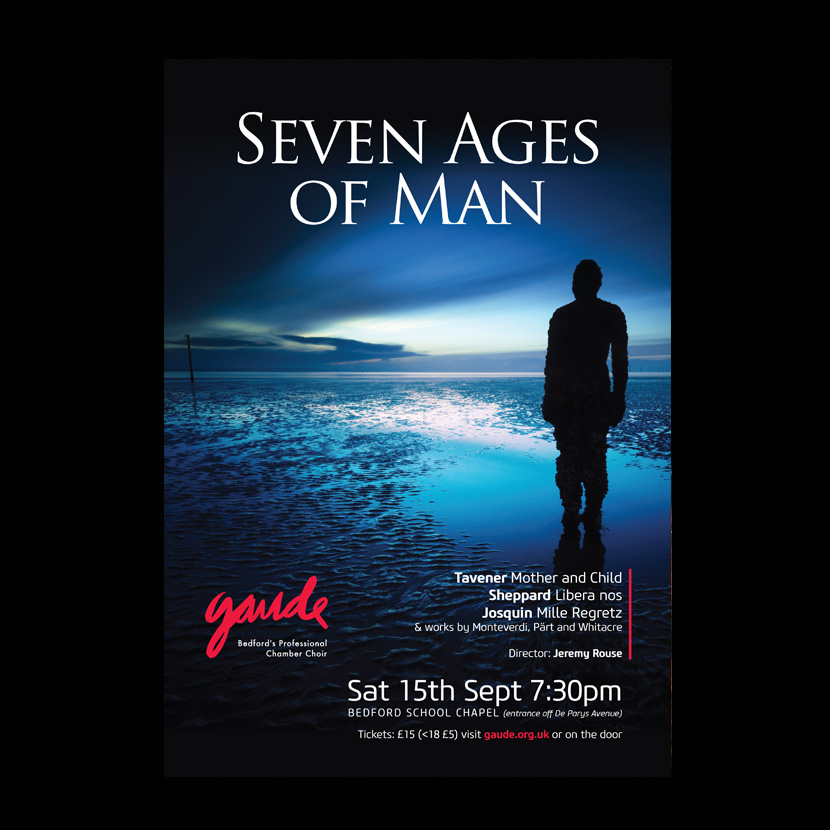 Gaude: Seven Ages of Man. September 2018